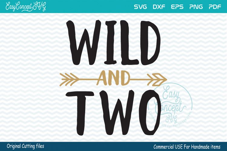 Wild and Two