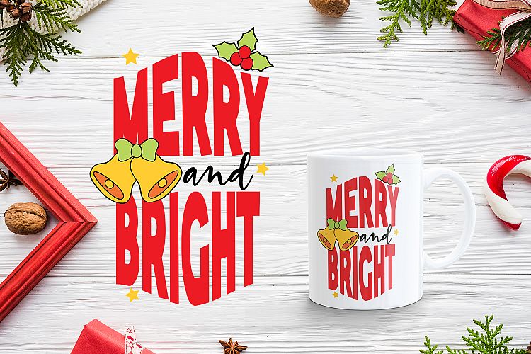 Merry and Bright Christmas SVG cut file Clipart Dxf Jpg Pdf