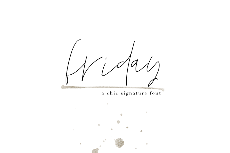 Friday - Chic Signature Font
