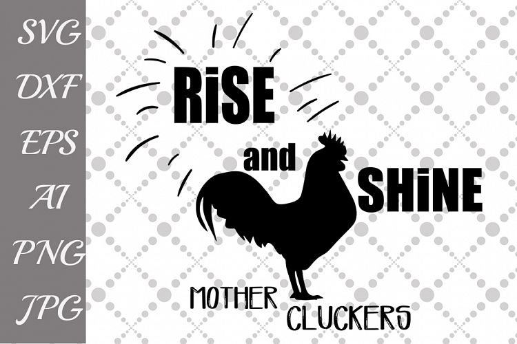 Free Free 286 Mother Clucker Svg SVG PNG EPS DXF File