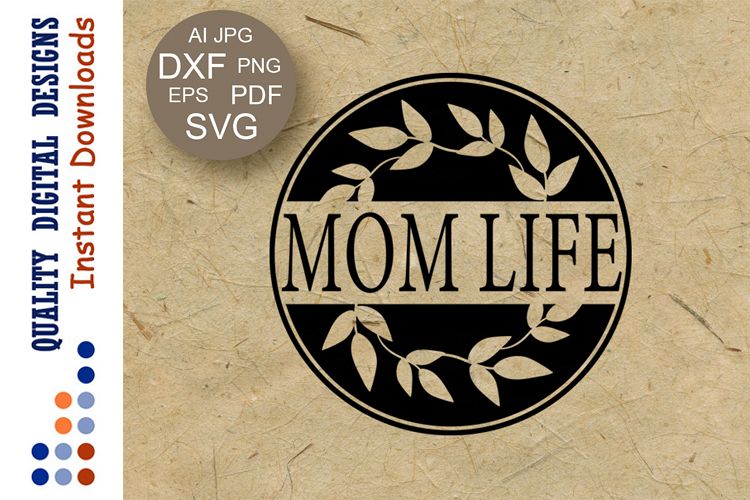 Mom Life Svg Cutting File Funny Mom svg Mama svg Mom gift