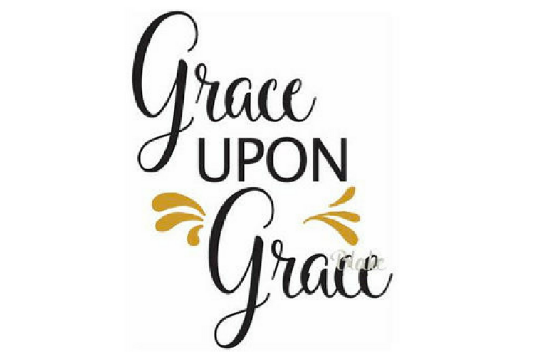 Grace Upon Grace svg Christian svg cut file faith Grace wins