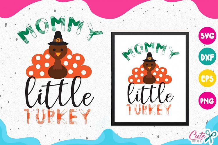 Mommy Little turkey, Thanksgiving svg, buffalo plaid svg