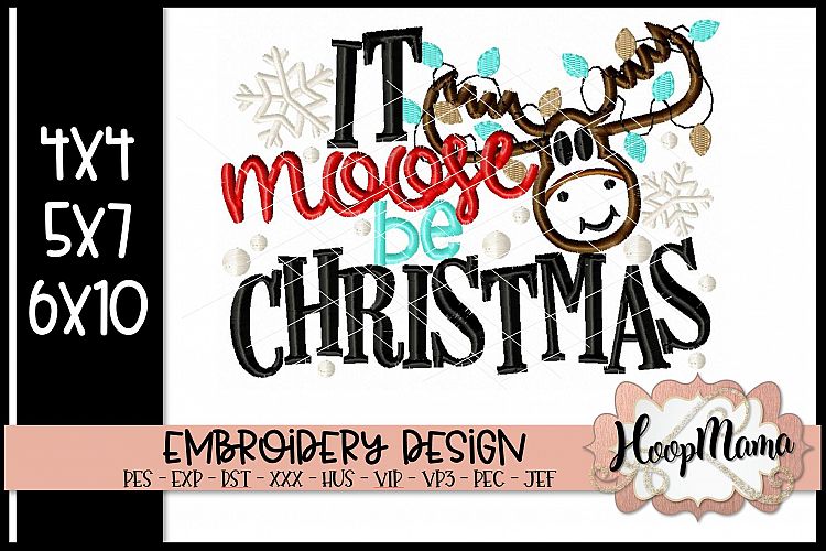 It Moose Be Christmas - Christmas embroidery