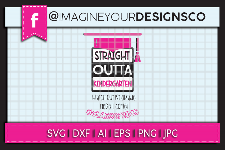 Straight Outta Kindergarten - Watch Out Kindergarten SVG