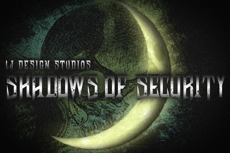 Shadows of Security