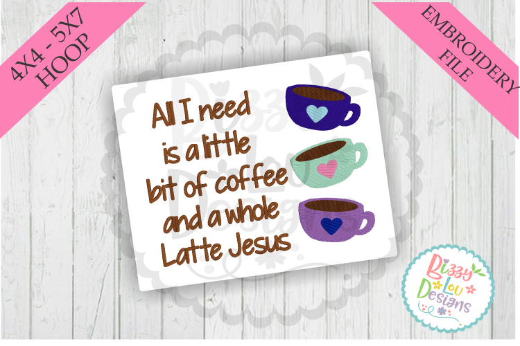 Coffee and Jesus embroidery design