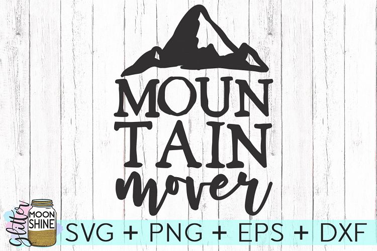 Mountain Mover SVG DXF PNG EPS Cutting Files