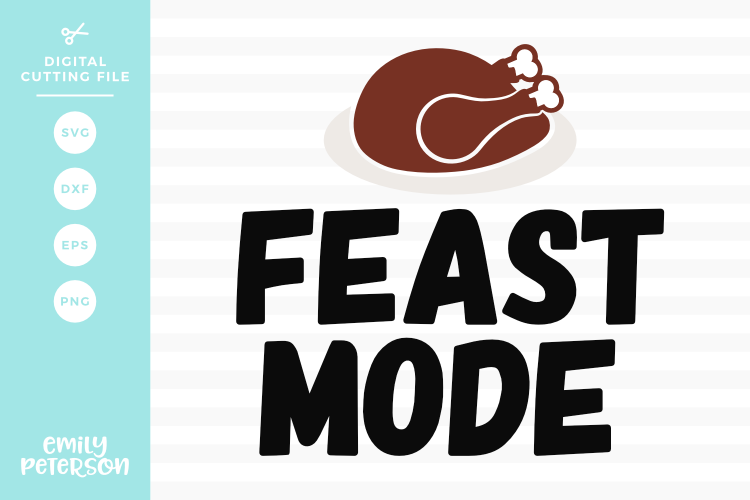 Feast Mode SVG DXF EPS PNG