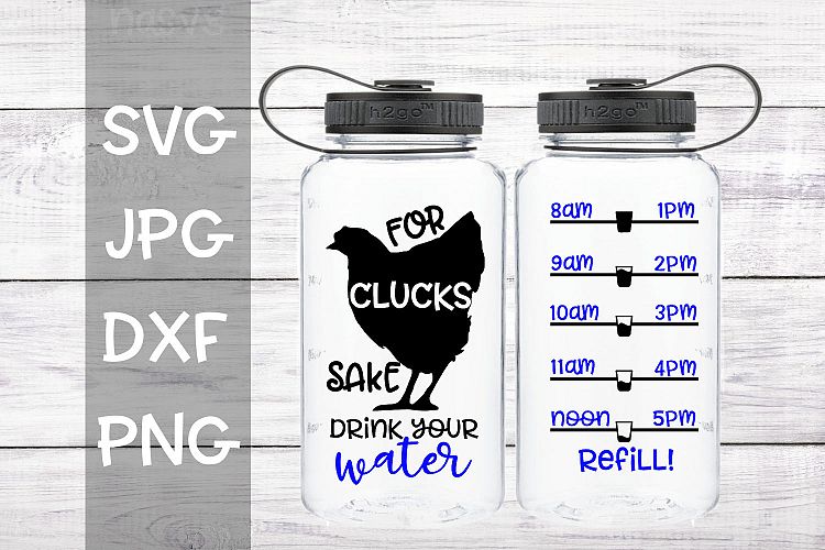 For clucks sake drink your water, water tracker, SVG