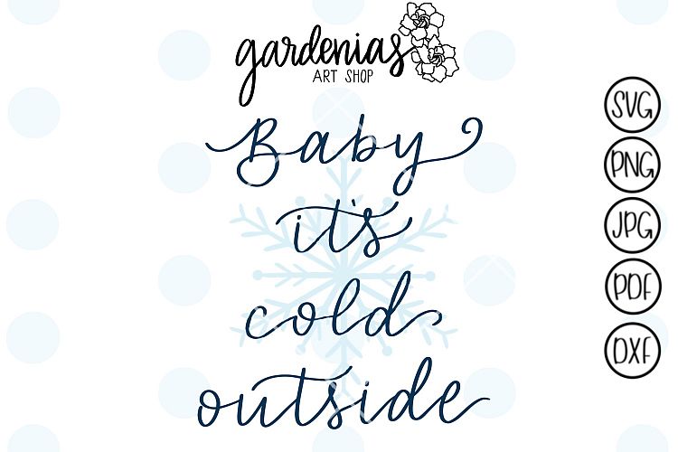 Baby Its Cold Outside