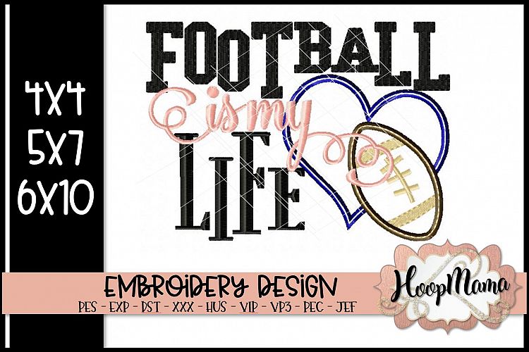 Football Is My Life - Football Embroidery
