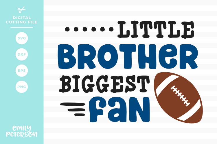 Little Brother Biggest Fan SVG DXF EPS PNG
