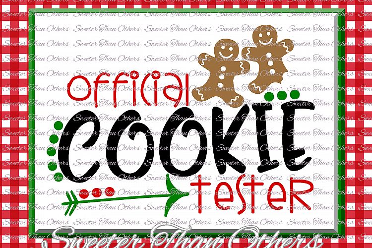 Official Cookie Tester Svg, Christmas svg, Cookies svg