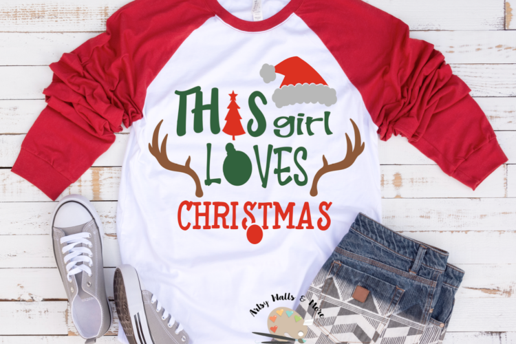 This girl loves Christmas svg Merry Christmas svg Holiday