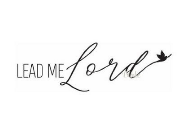 Lead Me Lord svg cut file faith svg file Christian svg file