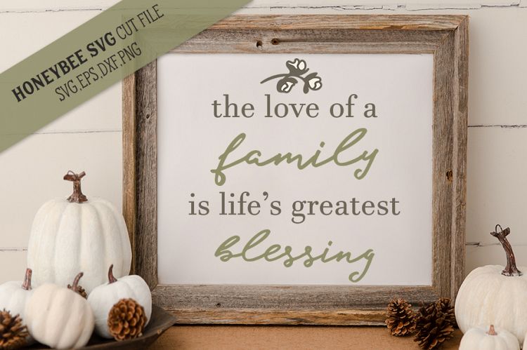 Love of A Family Farmhouse SVG Cut File