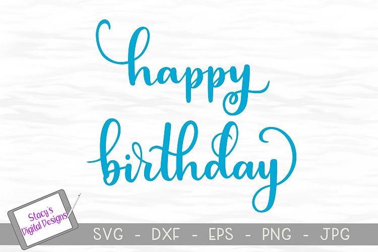 Happy Birthday svg / Handlettered birthday svg