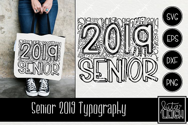 Senior 2019 Typography