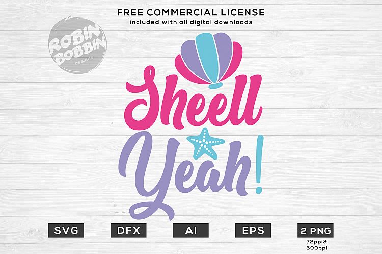 Shell Yeah Mermaid SVG Design for T-Shirt, Hoodies