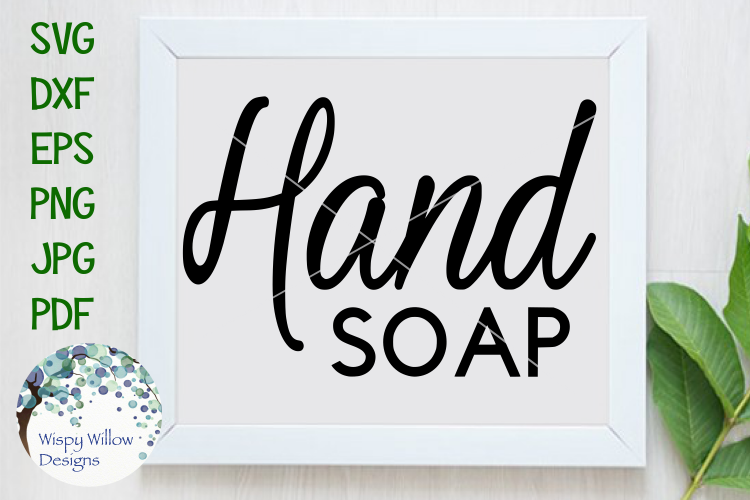 Download Hand Soap Label SVG Cut File (105802) | SVGs | Design Bundles