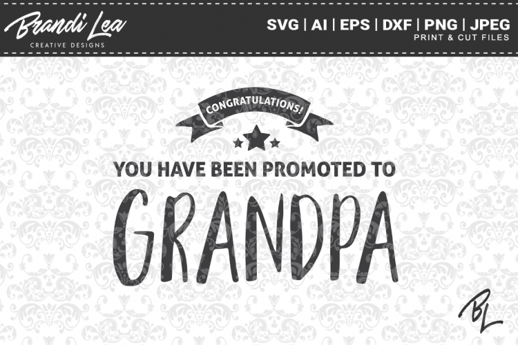Download Promoted to Grandpa SVG Cutting Files