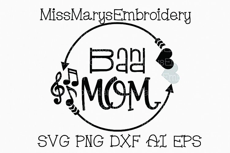 Download Band Mom Arrow Monogram SVG Cutting File PNG DXF AI EPS ...