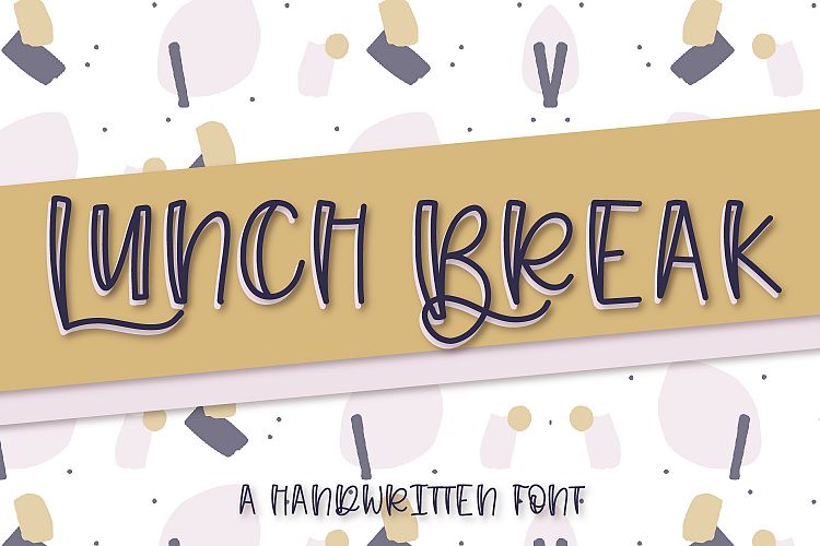 Lunch Break - A Handwritten Font