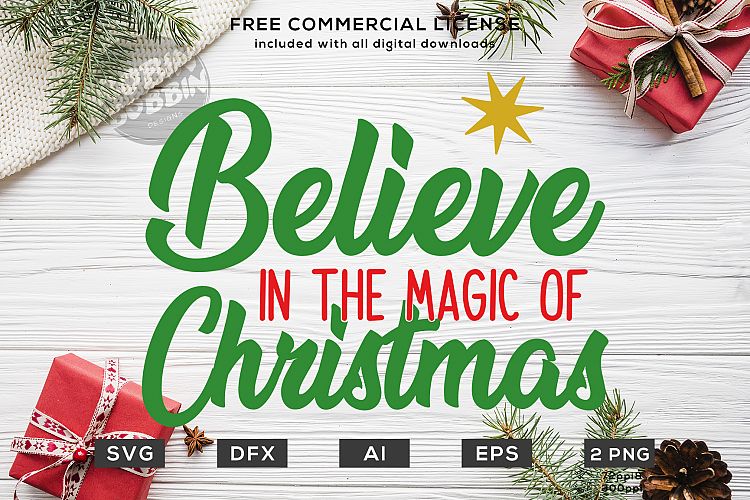 Believe in the Magic Of Christmas Design SVG DXF PNG EPS (128544) | Cut