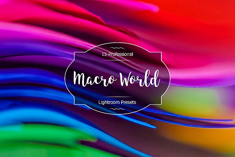 Macro World Lr Presets