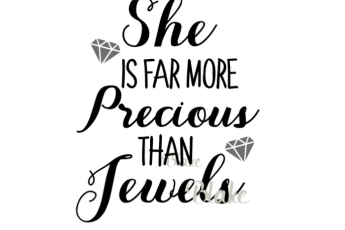 She Is Far More Precious Than Jewels Proverbs 31 Woman svg cut file for