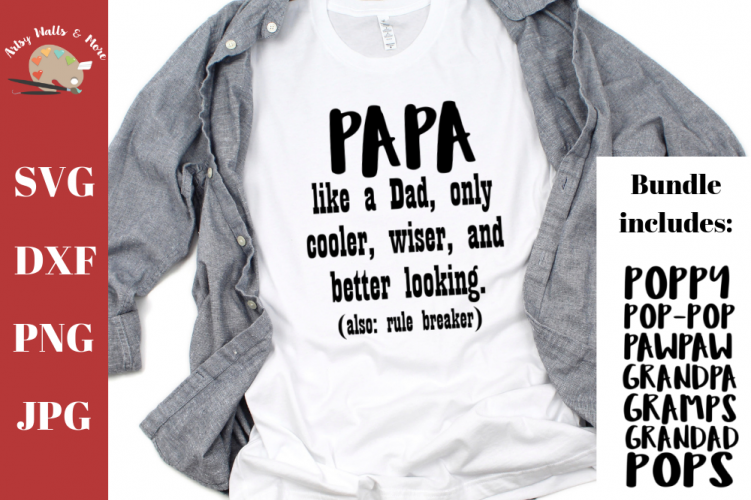 Grandpa svg bundle, Papa svg, funny grandpa shirt, grandad