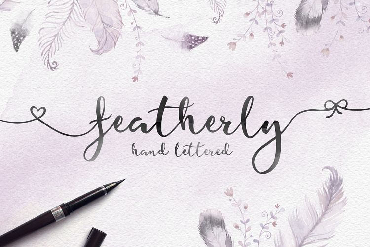 Featherly hand lettered