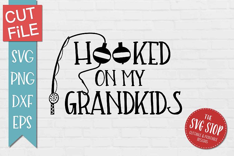 Download Hooked On My Grandkids - SVG, PNG, DXF, EPS