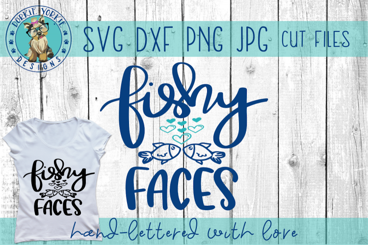 Fishy Faces - Hand Lettered - Fish. Hearts - SVG Cut