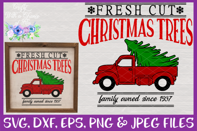 Fresh Cut Christmas Trees SVG Rustic Christmas Design