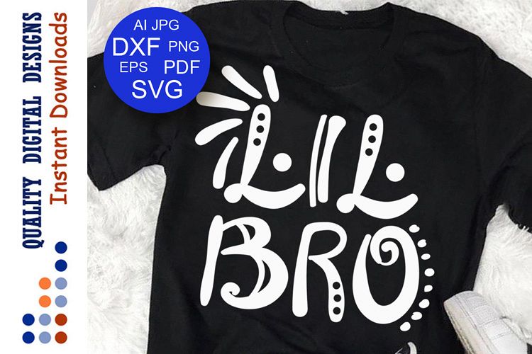 Download Lil Bro SVG file Little Brother svg Birthday Svg Baby ...
