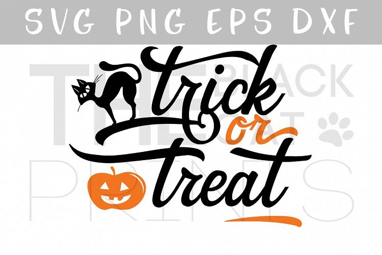 Trick or treat SVG DXF PNG EPS Halloween svg file