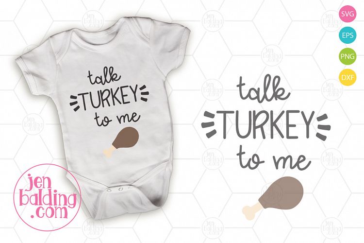 Talk Turkey To Me Thanksgiving SVG