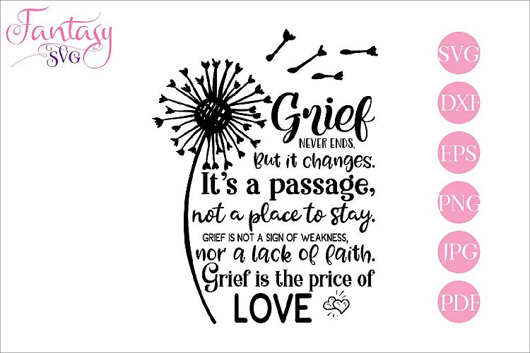 Download Grief never ends - memorial svg cut file (413037) | SVGs | Design Bundles
