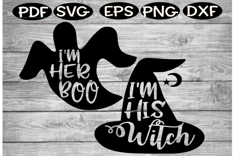 Im her Boo Im His Witch Halloween His Her Design SVG