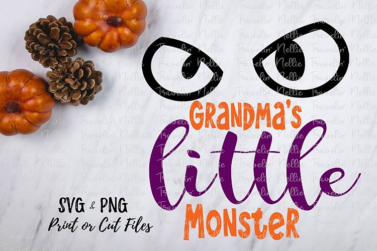 Grandmas Little Monster Halloween Holiday Cut Print SVG