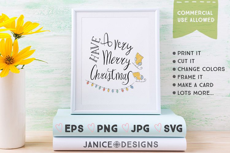 Have a Very Merry Christmas Graphics