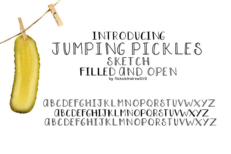 Jumping Pickles, Font trio - Open, Closed and Sketch