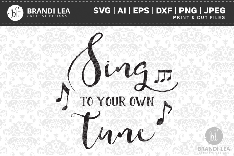 Download Sing to Your Own Tune SVG Cutting Files (18730) | SVGs ...