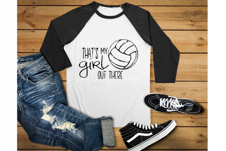 Volleyball - Thats My Girl Out There