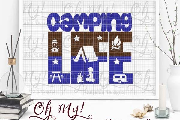Camping Life - SVG Cutting File