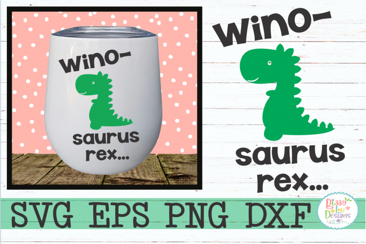 Wino-saurus rex