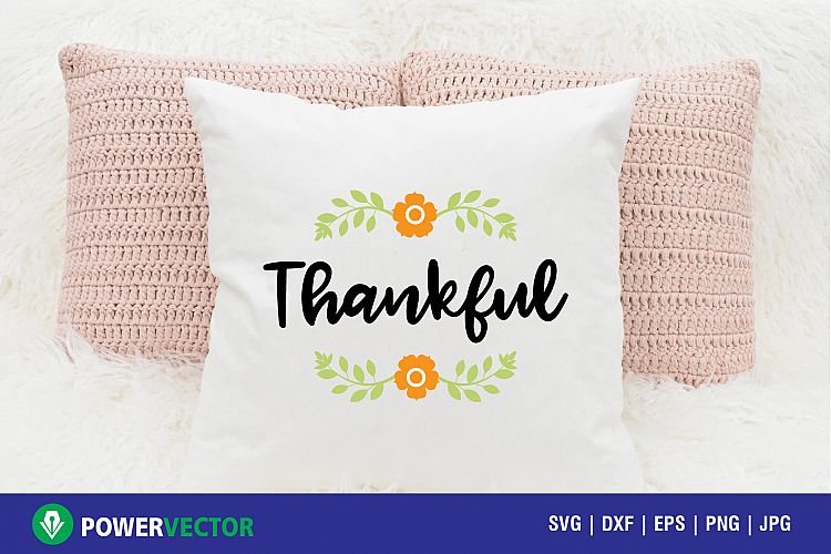 Thankful Printable, Cutting file - Thankful svg , eps, dxf