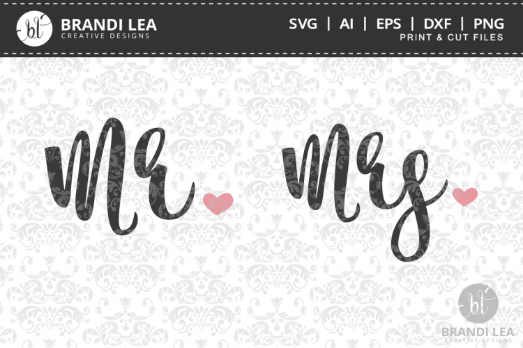 Download Mr & Mrs SVG Cutting Files (28897) | SVGs | Design Bundles